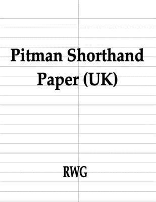 Pitman Shorthand Paper (UK)