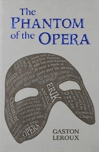 bokomslag The Phantom of the Opera