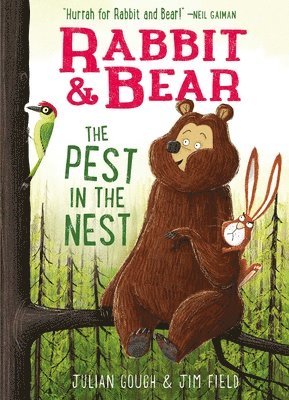 Julian Gough - Rabbit & Bear: The Pest in the Nest, Inbunden