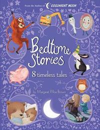 bokomslag Bedtime Stories: 8 Timeless Tales by Margaret Wise Brown