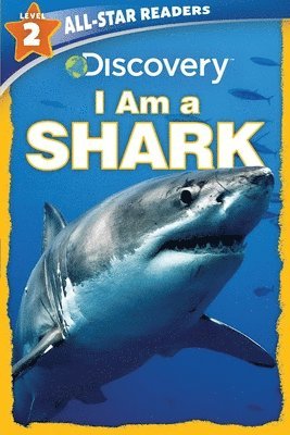 bokomslag Discovery All-Star Readers: I Am a Shark Level 2