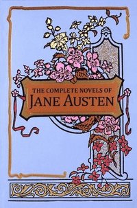 bokomslag The Complete Novels of Jane Austen