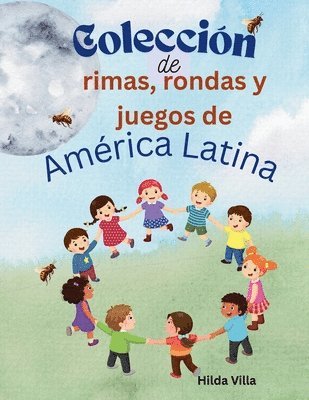 Colección de rimas, rondas y juegos de América Latina