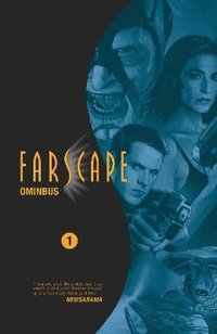 bokomslag Farscape Omnibus Vol. 1: Volume 1