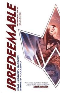 bokomslag Irredeemable Premier Vol. 5