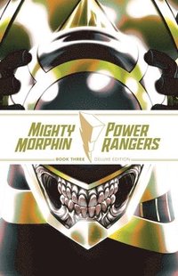 bokomslag Mighty Morphin / Power Rangers Book Three Deluxe Edition