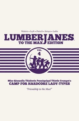 Lumberjanes To the Max Vol. 4 1