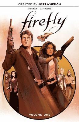 Greg Pak - Firefly: The Unification War Vol. 1, Inbunden