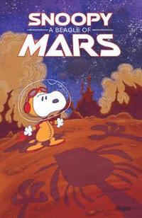 bokomslag Peanuts Original Graphic Novel: Snoopy: A Beagle of Mars
