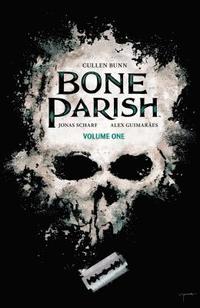 bokomslag Bone Parish Vol. 1