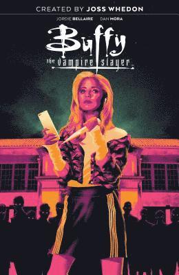 Jordie Bellaire - Buffy the Vampire Slayer Vol. 1, Häftad