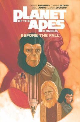 Planet of the Apes: Before the Fall Omnibus 1