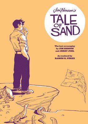 Jerry Juhl - Jim Henson's Tale of Sand, Häftad