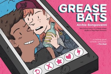Archie Bongiovanni - Grease Bats, Häftad