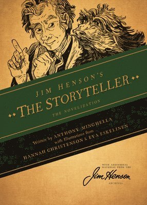 Anthony Minghella - Jim Henson's The Storyteller: The Novelization, Häftad