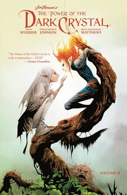 Simon Spurrier, Phillip Kennedy Johnson - Jim Henson's The Power of the Dark Crystal Vol. 2, Häftad