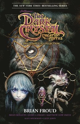 bokomslag Jim Henson's The Dark Crystal Creation Myths: The Complete Collection