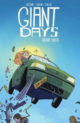 Giant Days Vol. 12: Volume 12 1