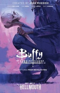bokomslag Buffy the Vampire Slayer Vol. 3