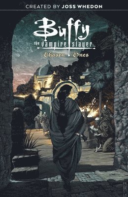 Magruder, N: Buffy the Vampire Slayer: Chosen Ones