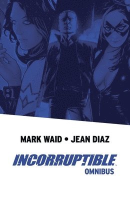 bokomslag Incorruptible Omnibus