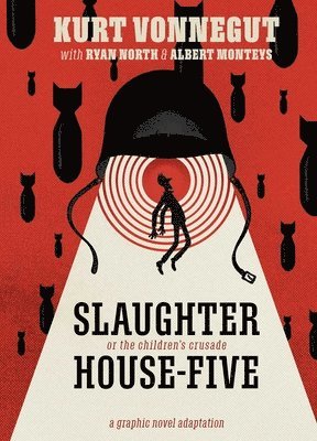 bokomslag Slaughterhouse-Five: The Graphic Novel