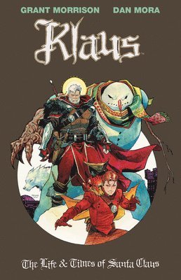 bokomslag Klaus: The Life & Times of Santa Claus