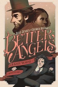 bokomslag Better Angels: A Kate Warne Adventure