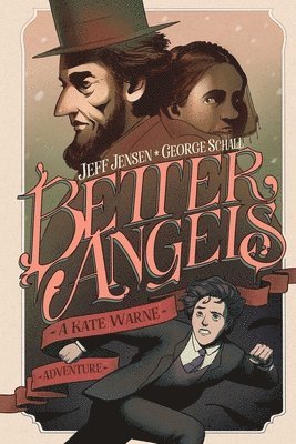 Better Angels: A Kate Warne Adventure