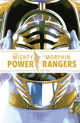 Ryan Parrott - Mighty Morphin Power Rangers: Necessary Evil I Deluxe Edition, Inbunden