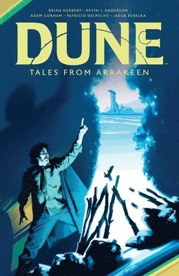 Brian Herbert, Kevin J. Anderson - Dune: Tales from Arrakeen, Inbunden