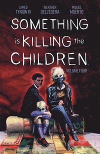 bokomslag Something is Killing the Children Vol. 4