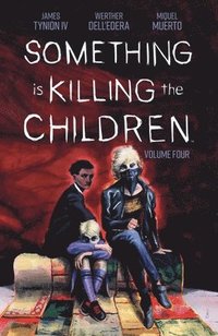 bokomslag Something is Killing the Children Vol. 4: Volume 4