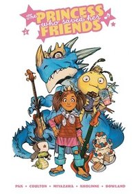 bokomslag The Princess Who Saved Her Friends