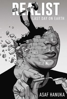 bokomslag The Realist: The Last Day on Earth