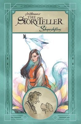 bokomslag Jim Henson's The Storyteller: Shapeshifters