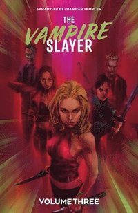 bokomslag The Vampire Slayer Vol. 3