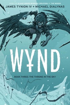 Wynd Book Three: The Throne in the Sky 1