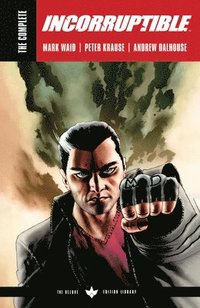 bokomslag Complete Incorruptible by Mark Waid