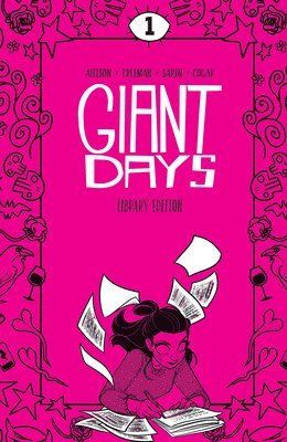 John Allison - Giant Days Library Edition Vol. 1, Inbunden