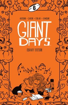 John Allison - Giant Days Library Edition Vol. 6, Inbunden