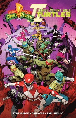Ryan Parrott - Mighty Morphin Power Rangers/Teenage Mutant Ninja Turtles II, Häftad