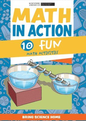 Scientific American Editors - Math in Action: 10 Fun Math Activities, Häftad. Tillgänglighet: Lägg i varukorg