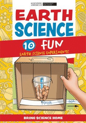Scientific American Editors - Earth Science: 10 Fun Earth Science Experiments, Häftad. Tillgänglighet: Lägg i varukorg