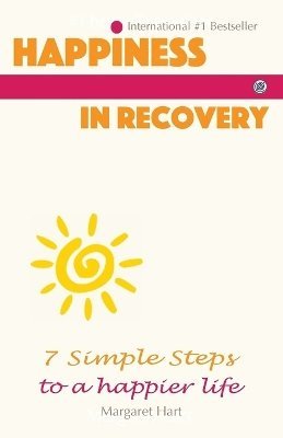 bokomslag Happiness In Recovery
