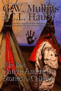 bokomslag The Best Native American Stories For Children