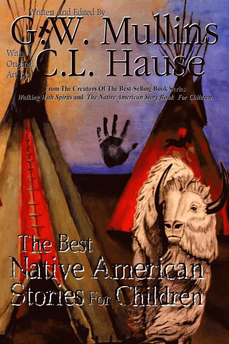 The Best Native American Stories For Children 1