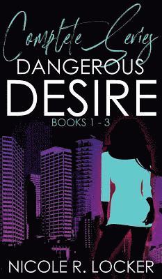 Dangerous Desire 1