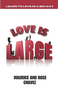 bokomslag Love Is Large