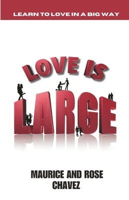 Love Is Large 1